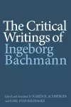 The Critical Writings of Ingeborg Bachmann cover