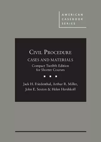 Civil Procedure: Cases and Materials, Compact Edition for Shorter Courses - CasebookPlus cover