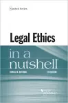 Legal Ethics in a Nutshell cover