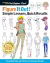 Figure It Out! Simple Lessons, Quick Results cover