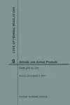 Code of Federal Regulations Title 9, Animals and Animal Products, Parts 200-End, 2018 cover