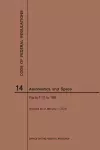 Code of Federal Regulations, Title 14, Aeronautics and Space, Parts 110-199, 2019 cover