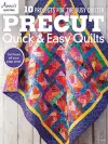 Precut Quick & Easy Quilts cover
