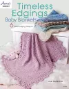 Timeless Edgings Baby Blankets cover