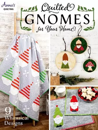 Quilted Gnomes for Your Home cover