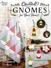 Quilted Gnomes for Your Home cover