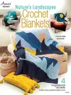 Nature's Landscapes Crochet Blankets cover