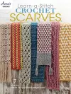 Learn-a-Stitch Crochet Scarves cover
