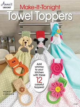 Make-It-Tonight: Towel Toppers cover