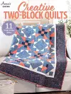 Creative Two-Block Quilts cover