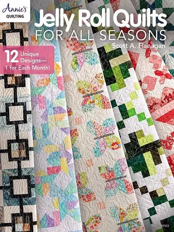 Jelly Roll Quilts for all Seasons cover