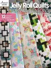 Jelly Roll Quilts for all Seasons cover
