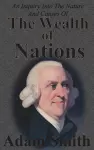 An Inquiry Into The Nature And Causes Of The Wealth Of Nations cover