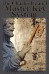 The Charles Haanel Master Key System cover
