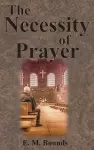 The Necessity of Prayer cover
