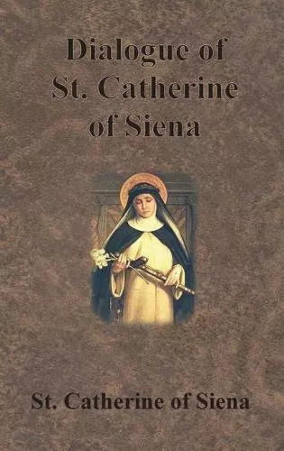 Dialogue of St. Catherine of Siena cover