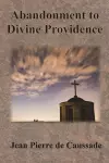 Abandonment to Divine Providence cover