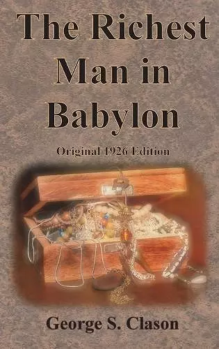 The Richest Man in Babylon Original 1926 Edition cover