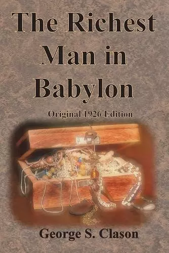 The Richest Man in Babylon Original 1926 Edition cover