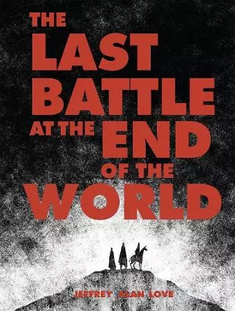 The Last Battle at the End of the World cover