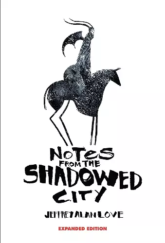 Notes From the Shadowed City Expanded Edition cover