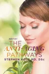 The Anti-aging Pathways cover