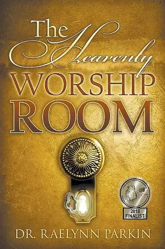 The Heavenly Worship Room cover