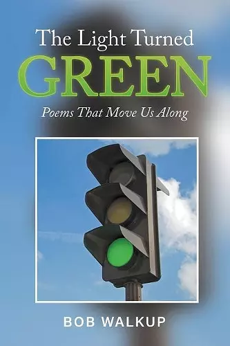 The Light Turned Green cover