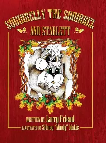 Squirrelly the Squirrel and Starlett cover