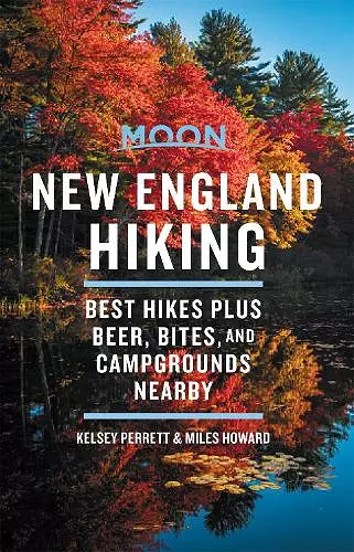 Moon New England Hiking (First Edition) cover