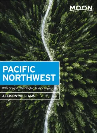 Moon Pacific Northwest (First Edition) cover