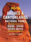 Moon Arches & Canyonlands National Parks (Third Edition) cover