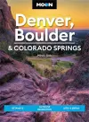 Moon Denver, Boulder & Colorado Springs (Third Edition) cover