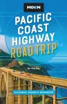 Moon Pacific Coast Highway Road Trip (Fourth Edition) cover