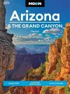 Moon Arizona & the Grand Canyon (Sixteenth Edition) cover