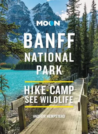 Moon Banff National Park (Fourth Edition) cover