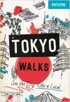 Moon Tokyo Walks (First Edition) cover