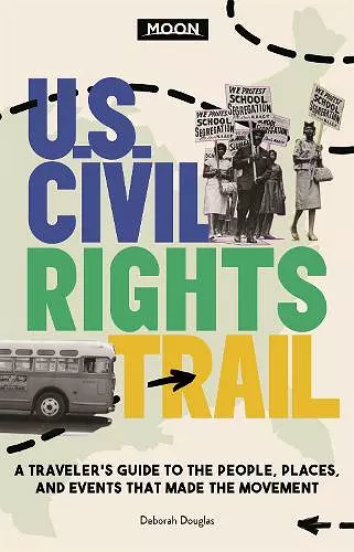 Moon U.S. Civil Rights Trail (First Edition) cover