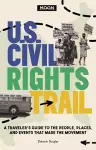 Moon U.S. Civil Rights Trail (First Edition) cover