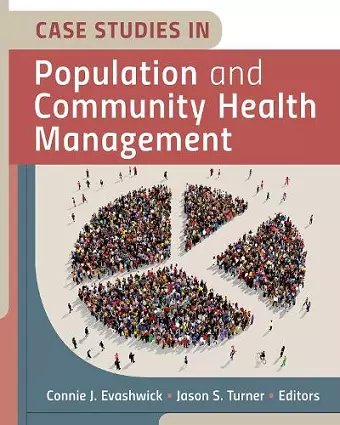 Case Studies in Population and Community Health Management cover