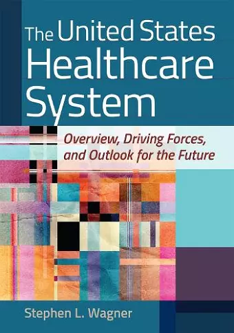 The United States Healthcare System cover