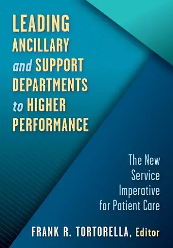 Leading Ancillary and Support Departments to Higher Performance cover