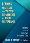 Leading Ancillary and Support Departments to Higher Performance cover