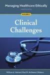 Managing Healthcare Ethically, Volume 3 cover