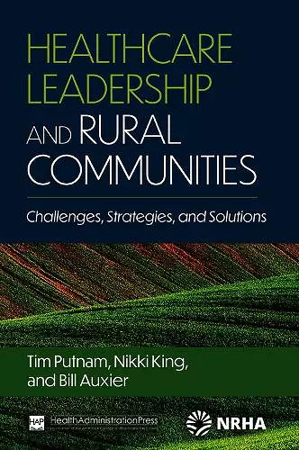 Healthcare Leadership and Rural Communities cover