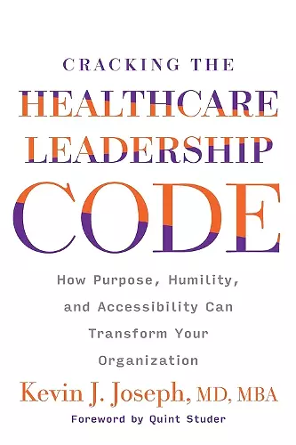 Cracking the Healthcare Leadership Code cover