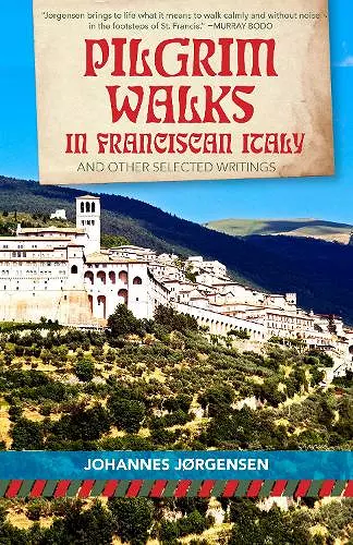 Pilgrim Walks in Franciscan Italy cover