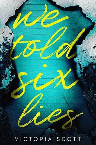 We Told Six Lies cover