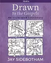 Drawn to the Gospels cover