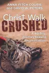 Christ Walk Crushed cover